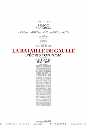 La Bataille de Gaulle : J’écris ton nom ICE Theaters
