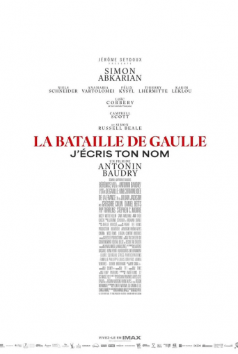 La Bataille de Gaulle : J’écris ton nom ICE Theaters