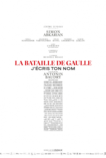 LA BATAILLE DE GAULLE JECRIS TON NOM ICE THEATERS